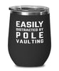 Funny Easily Distracted By Pole Vaulting Stemless Wine Glass 12oz Stainless Steel