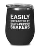 Funny Easily Distracted By Salt And Pepper Shakers Stemless Wine Glass 12oz Stainless Steel
