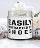 Funny Easily Distracted By Shoes 9oz Vanilla Scented Candles Soy Wax