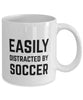 Funny Easily Distracted By Soccer Coffee Mug 11oz White