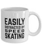 Funny Easily Distracted By Speed Skating Coffee Mug 11oz White