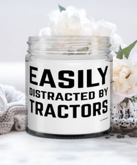 Funny Easily Distracted By Tractors 9oz Vanilla Scented Candles Soy Wax