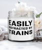Funny Easily Distracted By Trains 9oz Vanilla Scented Candles Soy Wax