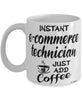 Funny eCommerce Technician Mug Instant E-commerce Technician Just Add Coffee Cup White