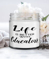 Funny Educator Candle Life Is Better With Educators 9oz Vanilla Scented Candles Soy Wax