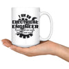 Funny Electrical Engineer Mug Assume I Am Never Wrong 15oz White Coffee Mugs