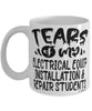 Funny Electrical Equip Installation Repair Professor Teacher Mug Tears Of My Electrical Equip Installation Repair Students Coffee Cup White