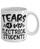 Funny Electrical Professor Teacher Mug Tears Of My Electrical Students Coffee Cup White