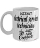 Funny Electrical Service Technician Mug Instant Electrical Service Technician Just Add Coffee Cup White