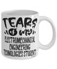 Funny Electromechanical Engineering Technologies Professor Teacher Mug Tears Of My Electromechanical Engineering Technologies Students Coffee Cup White