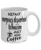 Funny Emergency Department Technician Mug Instant Emergency Department Technician Just Add Coffee Cup White