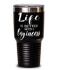 Funny Engineer Tumbler Life Is Better With Engineers 30oz Stainless Steel Black