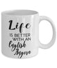 Funny English Angora Rabbit Mug Life Is Better With An English Angora Coffee Cup 11oz 15oz White
