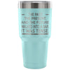 Funny English Grammar Travel Mug It Was Tense 30 oz Stainless Steel Tumbler