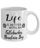 Funny Entlebucher Mountain Dog Mug Life Is Better With An Entlebucher Mountain Dog Coffee Cup 11oz 15oz White
