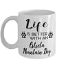 Funny Estrela Mountain Dog Mug Life Is Better With An Estrela Mountain Dog Coffee Cup 11oz 15oz White