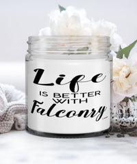 Funny Falconer Candle Life Is Better With Falconry 9oz Vanilla Scented Candles Soy Wax
