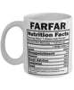 Funny Farfar Nutritional Facts Coffee Mug 11oz White