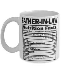 Funny Father-in-law Nutritional Facts Coffee Mug 11oz White