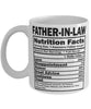 Funny Father-in-law Nutritional Facts Coffee Mug 11oz White