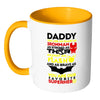 Funny Father Mug Daddy You Are As Smart As White 11oz Accent Coffee Mugs