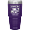 Funny Father Tumbler From Daughters Straight Outta Money Dad of Girls Laser Etched 30oz Stainless Steel Tumbler
