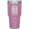 Funny Father Tumbler Im A Proud Dad Of A Super Awesome Daughter Laser Etched 30oz Stainless Steel Tumbler
