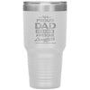 Funny Father Tumbler Im A Proud Dad Of A Super Awesome Daughter Laser Etched 30oz Stainless Steel Tumbler
