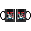 Funny Fathers Dad Mug Do Not Touch My Tools Or Daughter 11oz Black Coffee Mugs