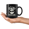 Funny Fathers Mug Im A Dad Embarrassing My Children 11oz Black Coffee Mugs