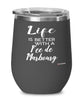 Funny Fee De Marbourg Rabbit Wine Glass Life Is Better With A Fee De Marbourg 12oz Stainless Steel Black