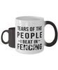 Funny Fencer Mug Tears Of The People I Beat In Fencing Coffee Mug Color Changing 11oz