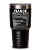 Funny Fiance Nutrition Facts Tumbler 30oz Stainless Steel