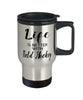 Funny Field Hockey Travel Mug life Is Better With Field Hockey 14oz Stainless Steel