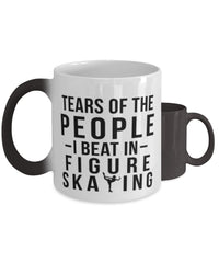 Funny Figure Skater Mug Tears Of The People I Beat In Figure Skating Coffee Mug Color Changing 11oz