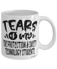 Funny Fire Protection Safety Technology Professor Teacher Mug Tears Of My Fire Protection Safety Technology Students Coffee Cup White