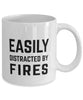 Funny Firefighter Mug Easily Distracted By Fires Coffee Mug 11oz White