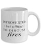 Funny Firefighter Mug Introverted But Willing To Discuss Fires Coffee Mug 11oz White