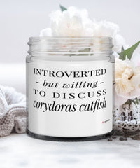 Funny Fish Candle Introverted But Willing To Discuss Corydoras Catfish 9oz Vanilla Scented Candles Soy Wax
