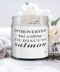 Funny Fish Candle Introverted But Willing To Discuss Salmon 9oz Vanilla Scented Candles Soy Wax