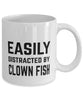 Funny Fish Mug Easily Distracted By Clown Fish Coffee Mug 11oz White
