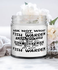 Funny Fish Warden Candle Ask Not What Your Fish Warden Can Do For You 9oz Vanilla Scented Candles Soy Wax