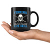 Funny Fishing Mug A Post-Apocalyptic Life Skill 11oz Black Coffee Mugs