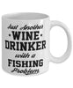 Funny Fishing Mug Just Another Beer Drinker With A Fishing Problem Coffee Cup 11oz White