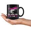 Funny Fishing Mug Move Over Boys I'll Show You How 11oz Black Coffee Mugs