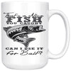 Funny Fishing Mug Thats A Nice Fish You Caugh Can I Use 15oz White Coffee Mugs