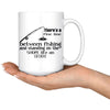 Funny Fishing Mug Theres A Fine Line Between Fishing And 15oz White Coffee Mugs