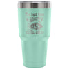 Funny Fishing Travel Mug Best Time To Go Fishing 30 oz Stainless Steel Tumbler