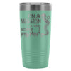 Funny Fishing Travel Mug On A Mission To Do Some 20oz Stainless Steel Tumbler