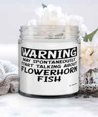 Funny Flowerhorn Candle Warning May Spontaneously Start Talking About Flowerhorn Fish 9oz Vanilla Scented Candles Soy Wax